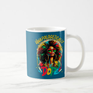 Unalogetically Afro Black Woman Black History Mela Coffee Mug
