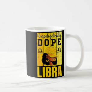 Unalogetically Libra Black Woman Cap Zodiac Coffee Mug