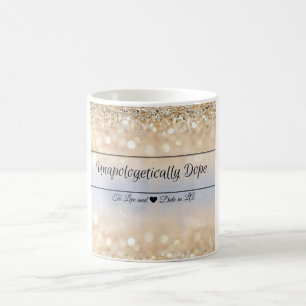 Unapolegetically Dope Mug