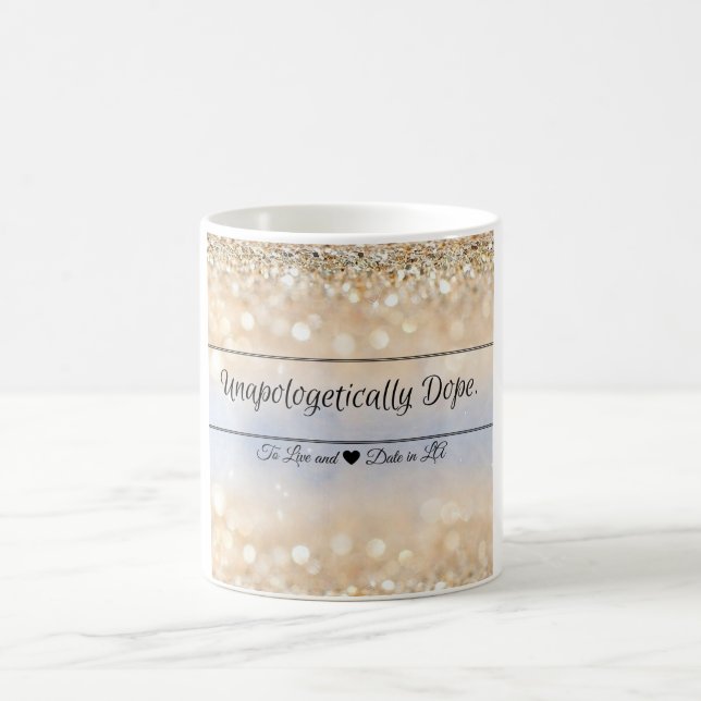 Unapolegetically Dope Mug (Center)