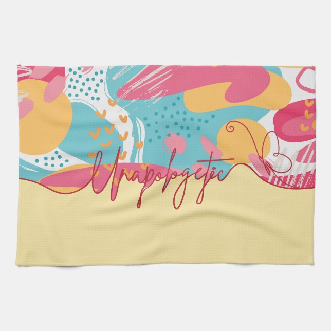 Unapologetic Bold Feminine Statement Kitchen Towel (Horizontal)
