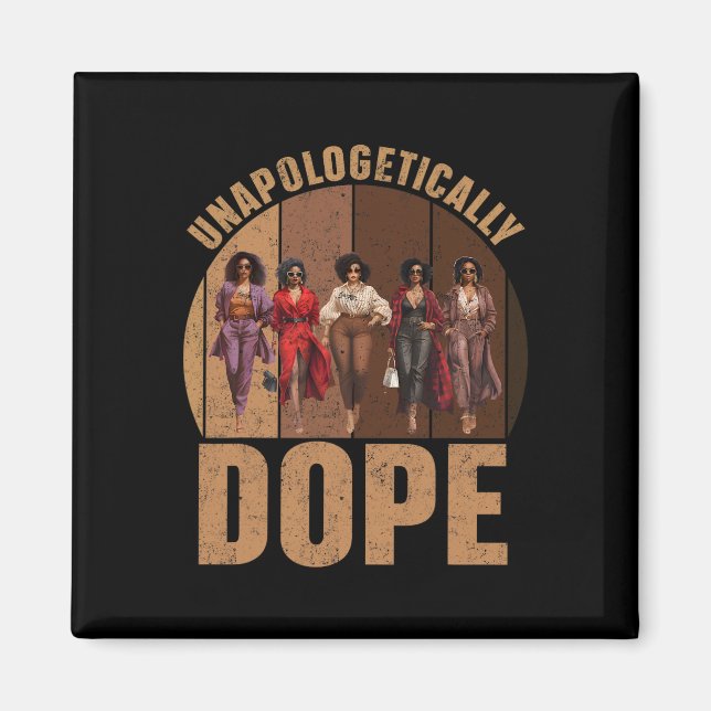Unapologetically Black Drug Pride Afro Black Histo Magnet (Front)