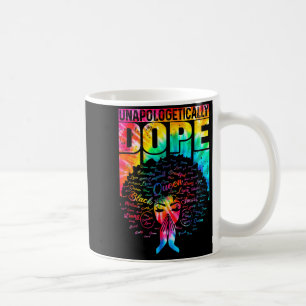 Unapologetically Black Pride Melanin African Tie D Coffee Mug