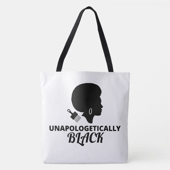 Unapologetically Black Tote (Front)