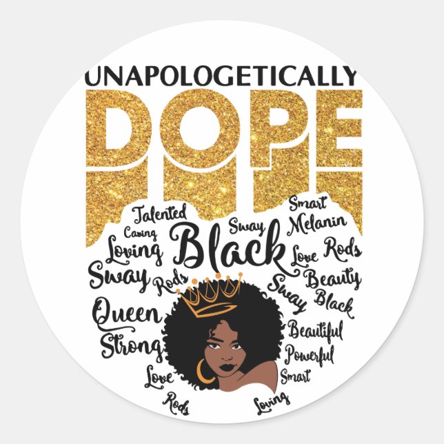 Unapologetically Dope Afro Women Classic Round Sticker (Front)