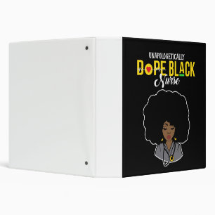 Unapologetically Dope Black Nurse Binder