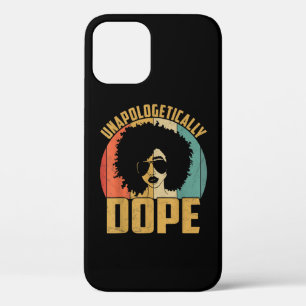 Unapologetically Dope Black Pride Melanin African iPhone 12 Case
