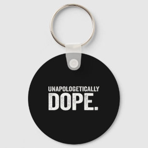 Unapologetically Drug African American Black Histo Keychain