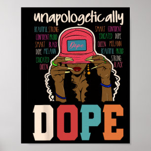 Unapologetically Drug Black Afro Black History Jun Poster