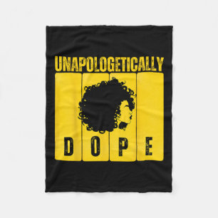 Unapologetically Drug Black History Month African Fleece Blanket