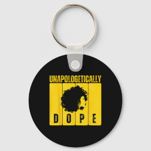 Unapologetically Drug Black History Month African Keychain