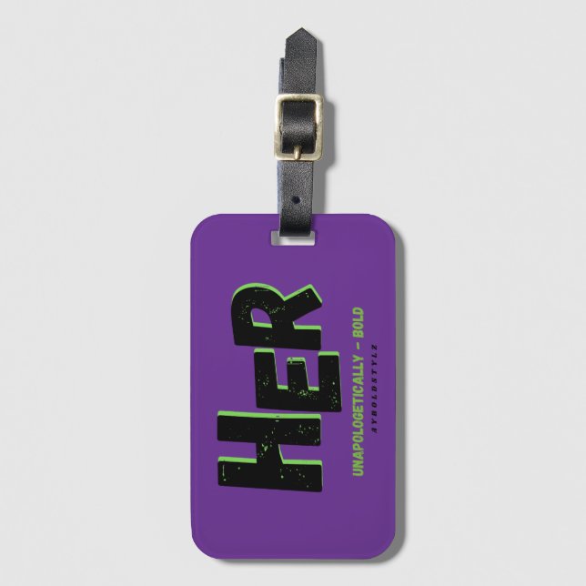 Unapologetically HER Luggage Tag (Front Vertical)