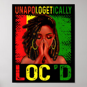 Unapologetically Loc'd African American Women June Poster