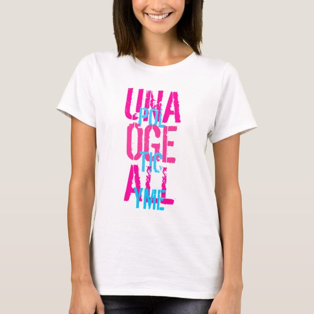 Unapologetically Me Tees by MDillon Designs (Front)