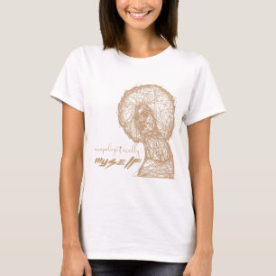 UNAPOLOGETICALLY MYSELF T-Shirt
