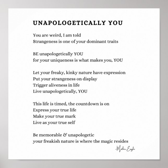 Unapologetically You Be yourself poem poster wall  (Front)