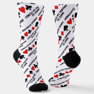 Unbalanced Hands Forces My Partner To Think Bridge Socks