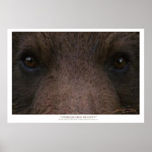 UNBEARABLE BEAUTY (Grizzly Bear) ~ Art Prints