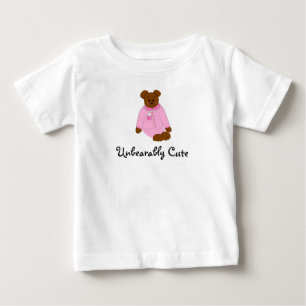 Unbearably Cute Baby T-Shirt