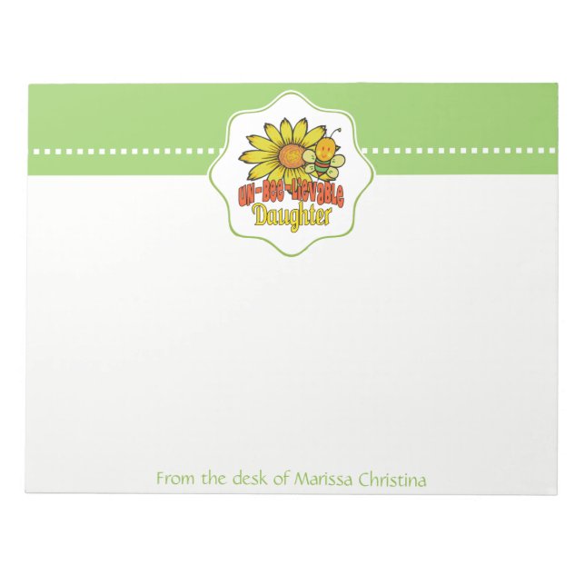 Unbelievable Daughter Sunflowers and Bees Notepad (Front)