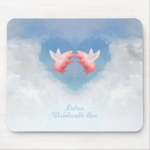 Unbelievable Love Mouse Pad