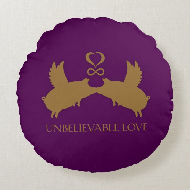 unbelievable love round pillow (Front)