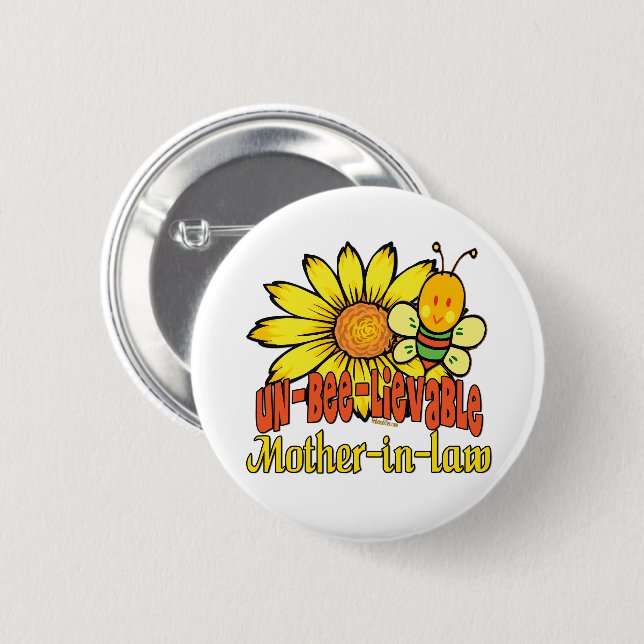 Unbelievable Mother-in-law Sunflowers 2 Inch Round Button (Front & Back)