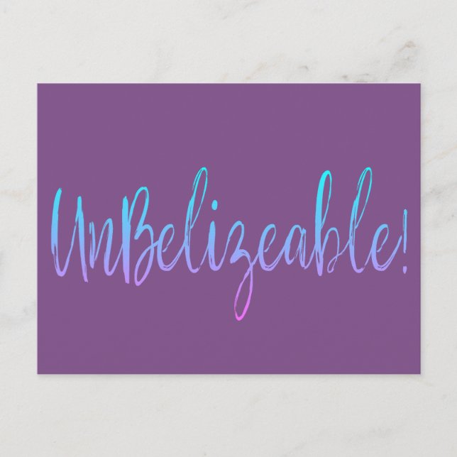 UnBelizeable! postcard (Front)