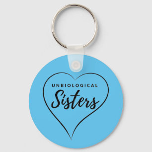 Unbiological Sisters Best Friend Girls Soronity Keychain