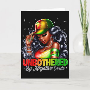 Unbothered By Negative Souls Black Woman Black His Card