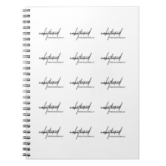 Unbothered Professionally” Notebook