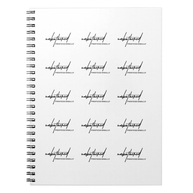 Unbothered Professionally” Notebook (Front)