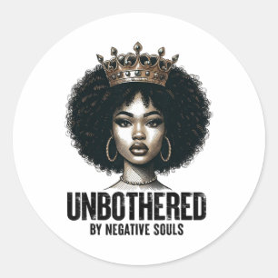 Unbothered Sy Black Queen African American Ladies  Classic Round Sticker