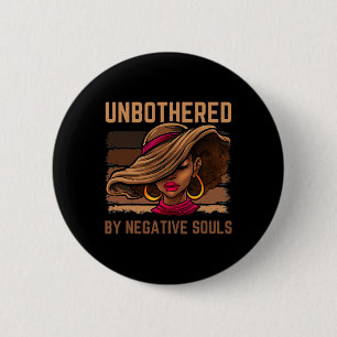 Unbothered Sy Black Queen African American Women L 2 Inch Round Button