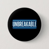 UNBREAKABLE Blue Glow Typography Button