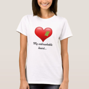 Unbreakable heart T-Shirt