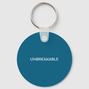 Unbreakable Insrational Motivational Saying Keychain