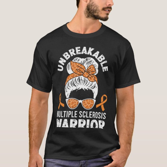 Unbreakable Multiple Sclerosis Awareness Warrior T-Shirt (Front)