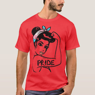Unbreakable Strong Woman ransgender rans Pride Fla T-Shirt