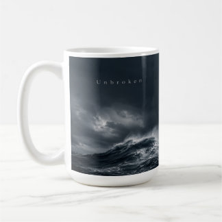 Unbroken - Dark Stormy Ocean Aesthetic Quote Coffee Mug