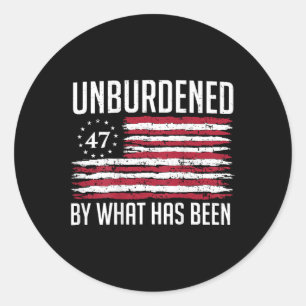 Unburdened By What Has Been Trump 47 Retro Us Flag Classic Round Sticker