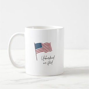 UNBURDENED WE STAND AMERICAN FLAG COFFEE MUG