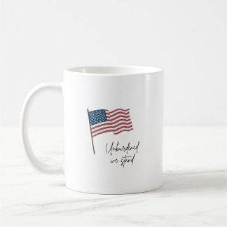 UNBURDENED WE STAND AMERICAN FLAG COFFEE MUG