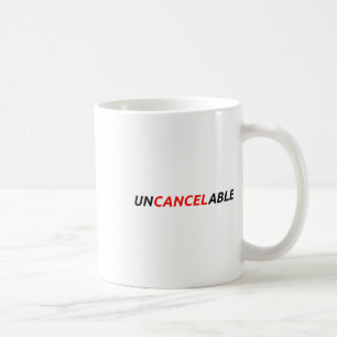 Uncancelable Make Speech Free Resist Anti Cancel C Coffee Mug