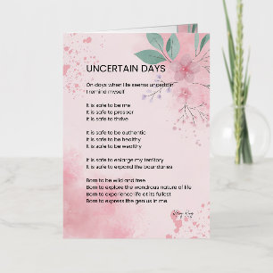 Uncertain Days - Hope Courage Encouragement Poem  Foil Greeting Card