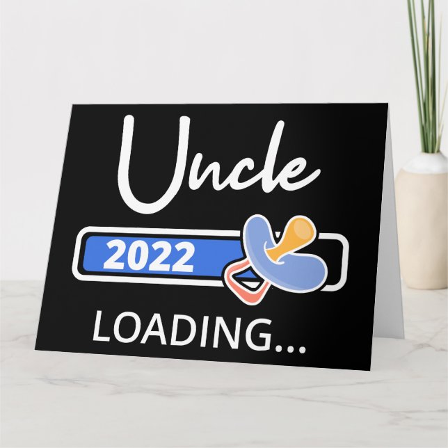 Uncle 2022 Loading I - Promoted To Uncle Card (Front)
