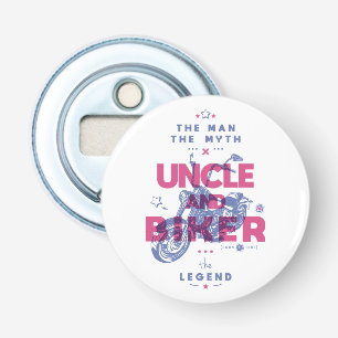 Uncle and biker the man the myth the legend bottle opener