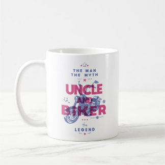 Uncle and biker the man the myth the legend coffee mug
