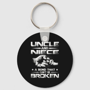 Uncle And Niece A Bond That Can't Be Broken Keychain