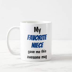 Uncle Aunt  Favourite Niece Funny Coffee Mug